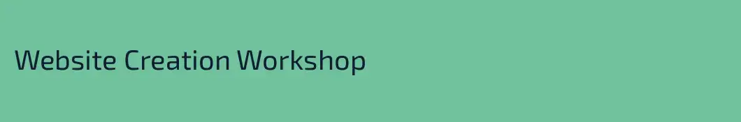 Website Creation Workshop